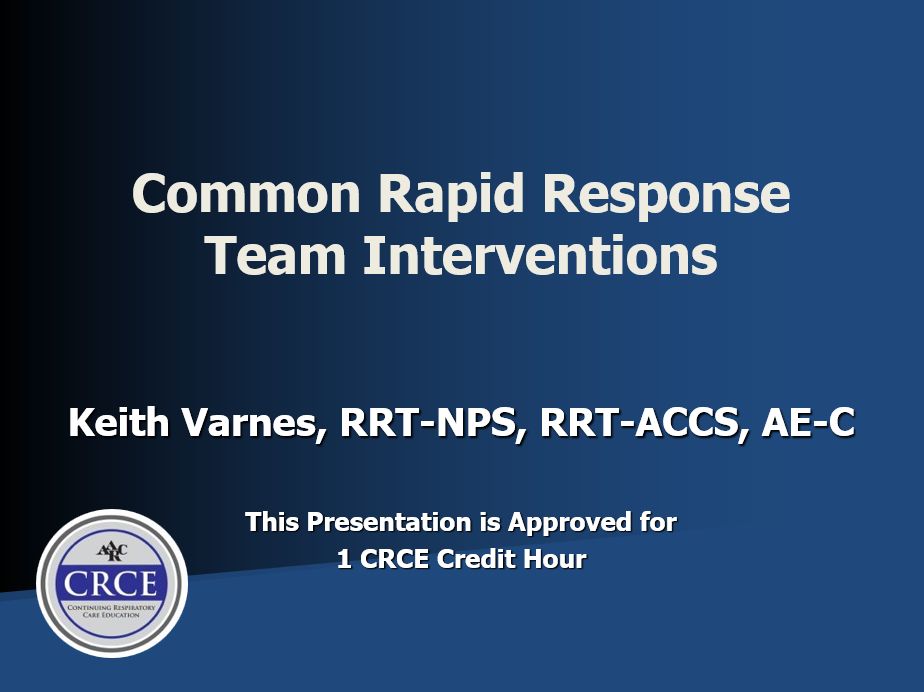 Common Rapid Response Team Interventions