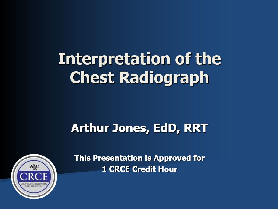Interpretation of the Chest Radiograph