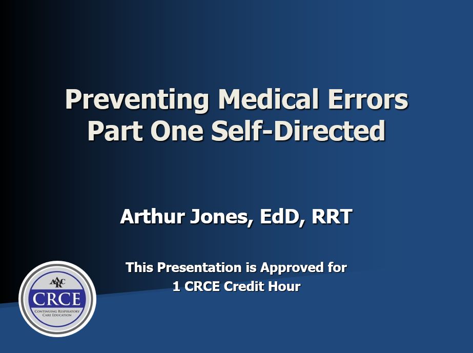 Preventing Medical Errors Part One Self-Directed