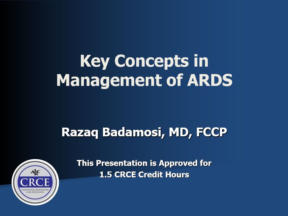 Key Concepts in Management of ARDS
