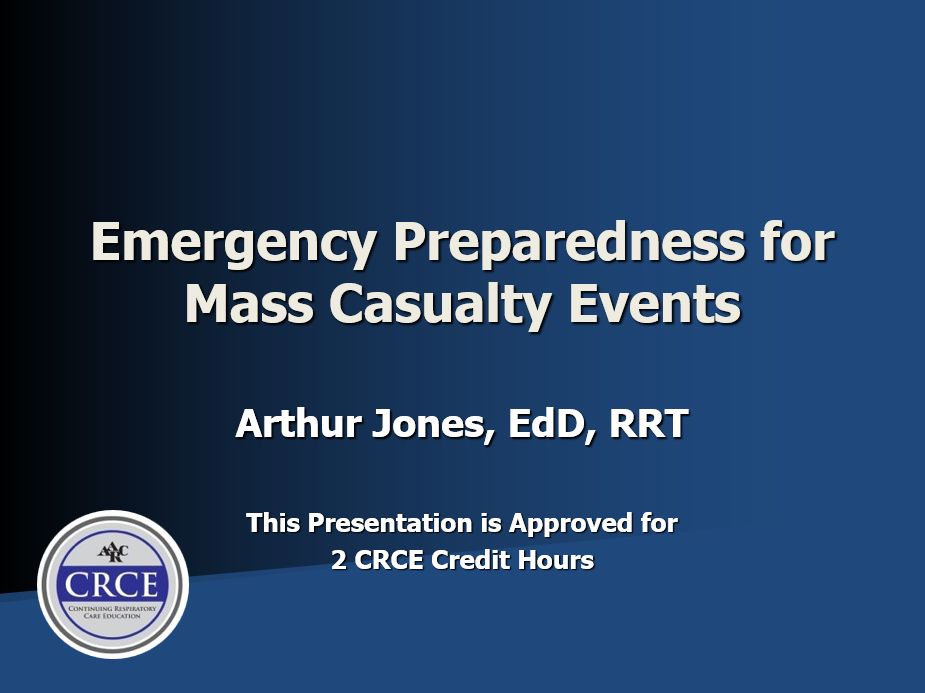Emergency Preparedness for Mass Casualty Events