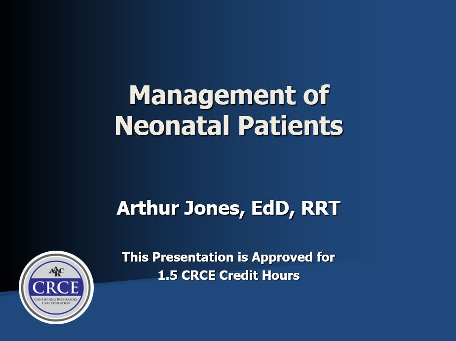 Management of Neonatal Patients