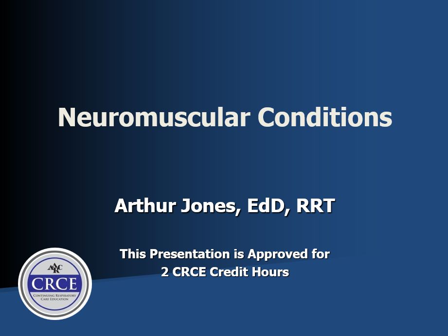 Neuromuscular Conditions