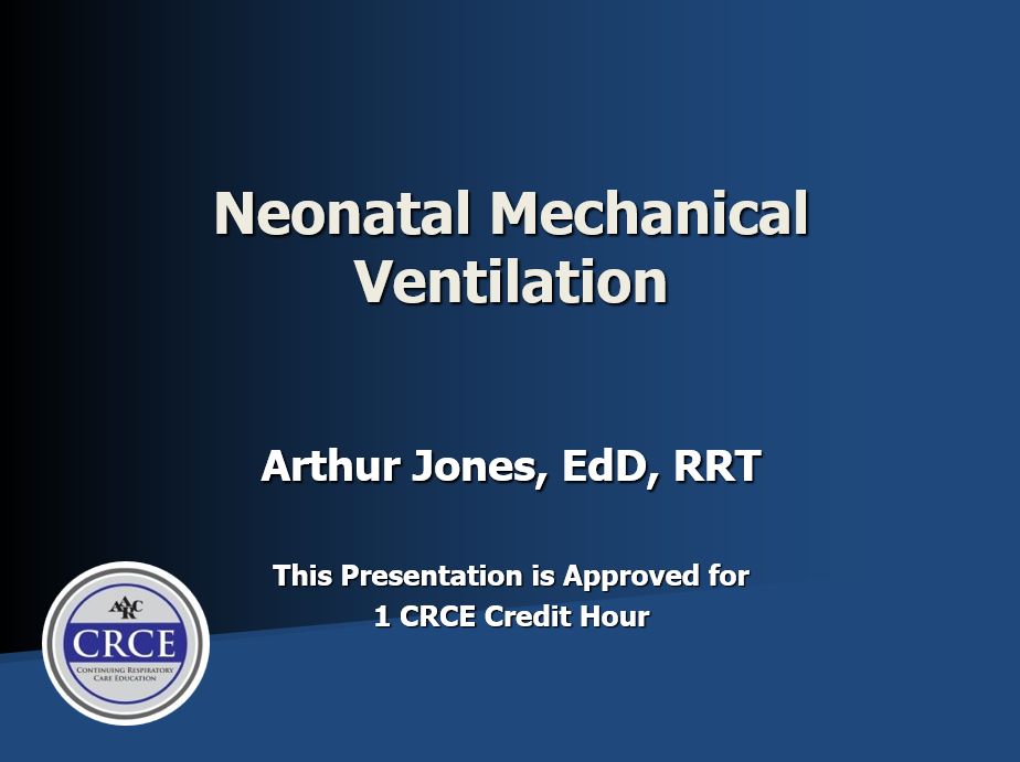 Neonatal Mechanical Ventilation