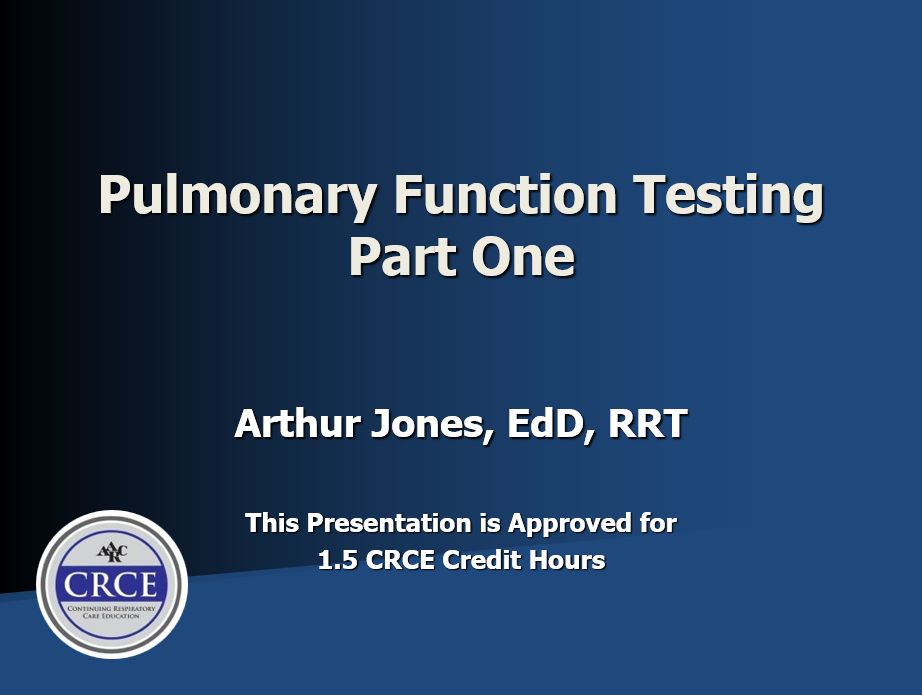 Pulmonary Function Testing Part One