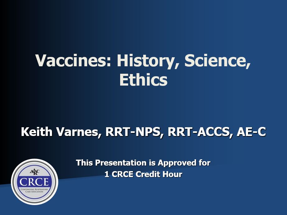 Vaccines: History, Science, Ethics