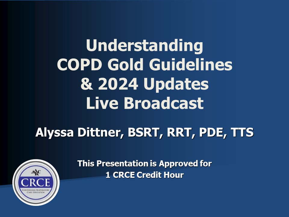 Understanding COPD GOLD Guidelines & 2024 Updates Live Broadcast