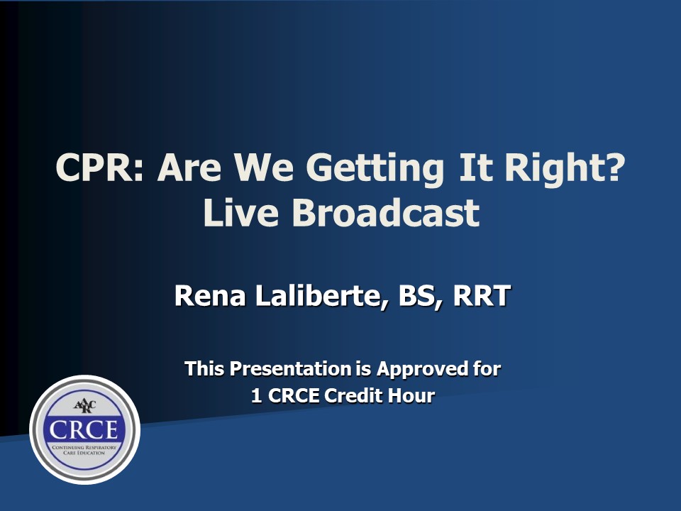 CPR: Are We Getting It Right? Live Broadcast