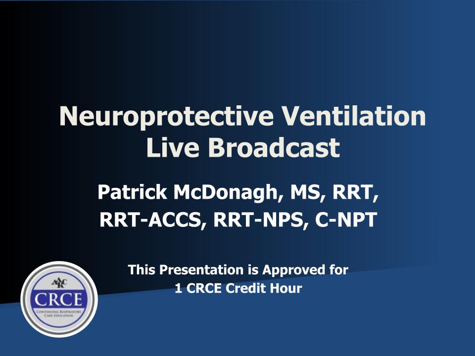 Neuroprotective Ventilation Live Broadcast