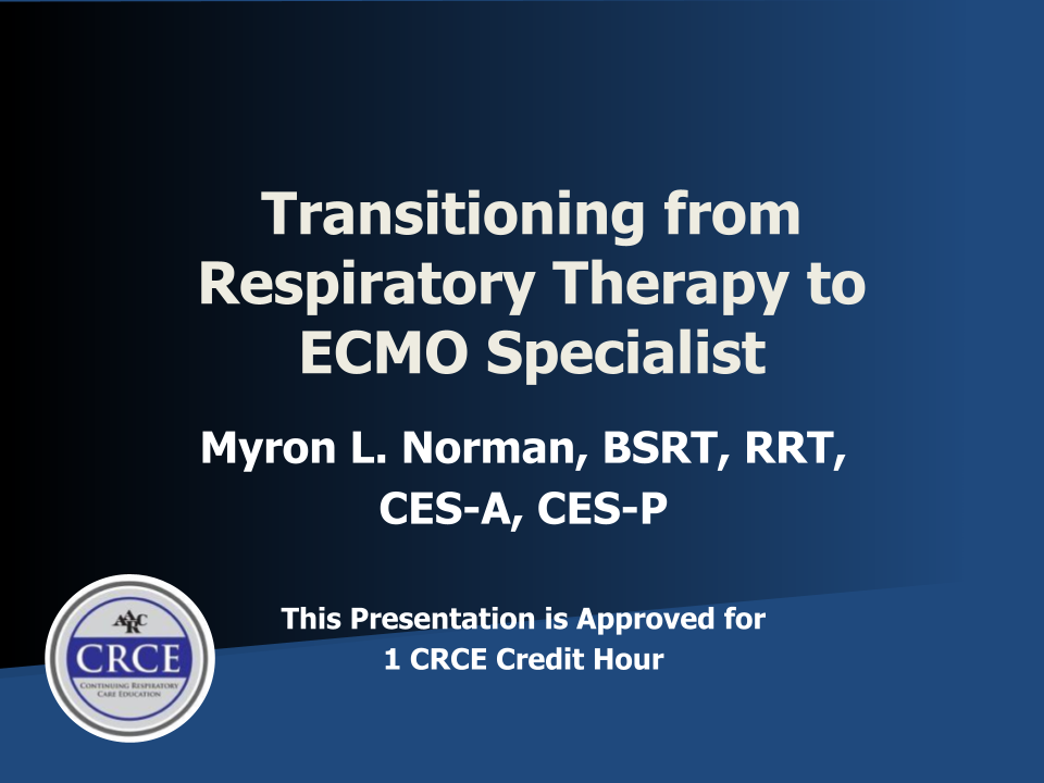 Transitioning from Respiratory Therapist to ECMO Specialist Live Broadcast