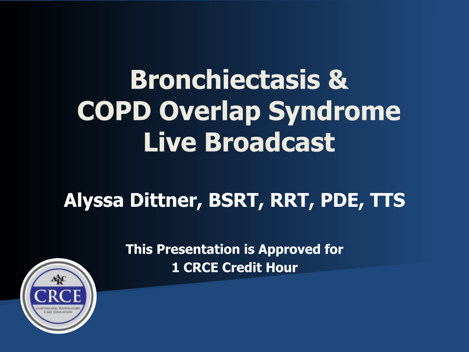 Bronchiectasis & COPD Overlap Syndrome Live Broadcast