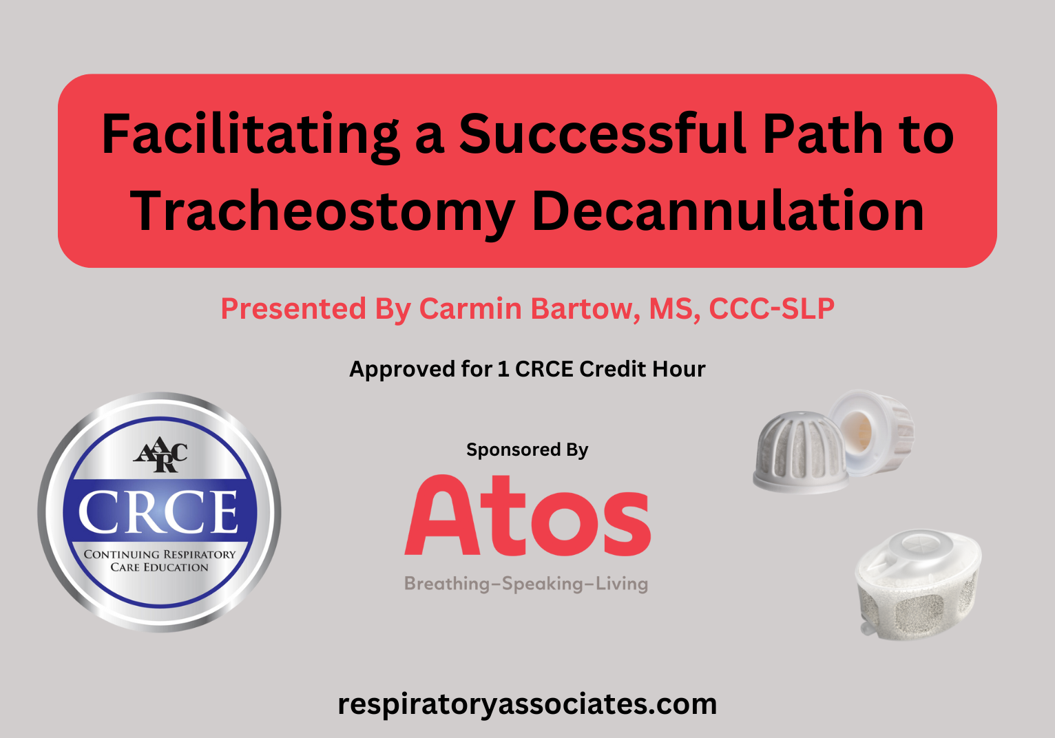 Facilitating a Successful Path to Tracheostomy Decannulation Live Broadcast